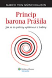 Princip barona Prášila - Jak se za pačesy vytáhnout z bažiny