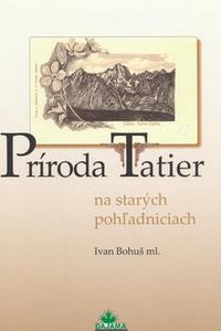 Príroda Tatier na starých pohľadniciach