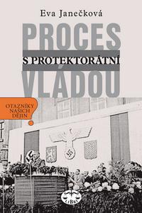 Proces s protektorátní vládou 