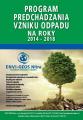 Program predchádzania vzniku odpadu na roky 2014-2018 