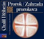 Prorok / Zahrada prorokova - Audiokniha