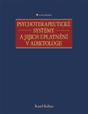 Psychoterapeutické systémy a jejich uplatnění v adiktologii