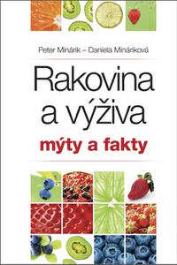 Rakovina a výživa - Mýty a fakty