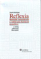 Reflexia školského manažmentu a  vzdelávania školských manažérov v našej odbornej literatúre 