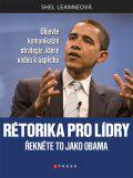 Rétorika pro lídry - Řekněte to jako Obama