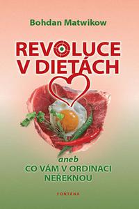 Revoluce v dietách aneb co vám v ordinaci neřeknou