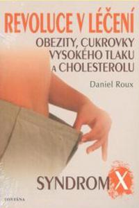 Revoluce v léčení obezity, cukrovky, vysokého tlaku a cholesterolu 