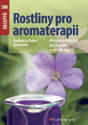 Rostliny pro aromaterapii