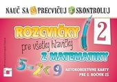 Rozcvičky pre všetky hlavičky z matematiky - autokorektívne karty pre 2. ročník