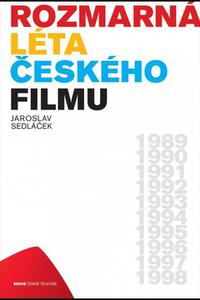 Rozmarná léta českého filmu 