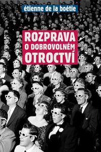 Rozprava o dobrovolném otroctví 