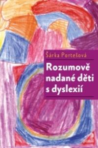 Rozumově nadané děti s dyslexií 