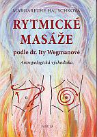 Rytmické masáže podle dr. Ity Wegmanové