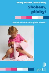 Sbohem, plínky! - Nácvik na nočník bez pláče a stresu