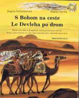 S Bohom na ceste - Le devleha po drom 