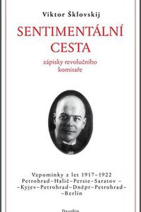 Sentimentální cesta - Zápisky revolučního komisaře 