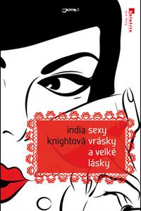 Sexy vrásky a velké lásky