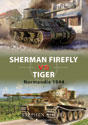 Sherman Firefly vs Tiger