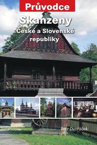 Skanzeny České a Slovenské republiky