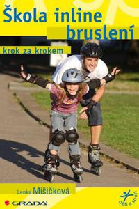 Škola inline bruslení - krok za krokem