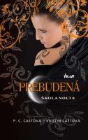 Škola noci 8 - Prebudená