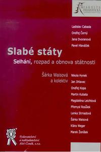 Slabé státy - Selhání, rozpad a obnova státnosti