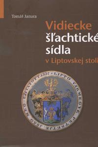 Vidiecke šlachtické sídla v Liptovskej stolici