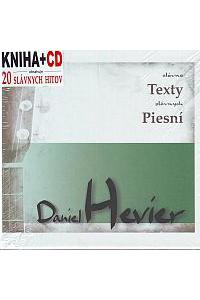 Slávne texty slávnych piesní - Daniel Hevier