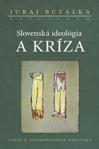 Slovenská ideológia a kríza 