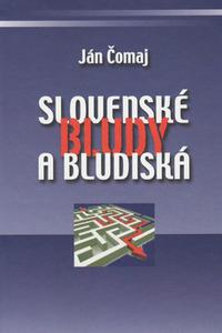 Slovenské bludy a bludiská 