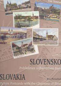 Slovensko – pohľadnice s charizmou času