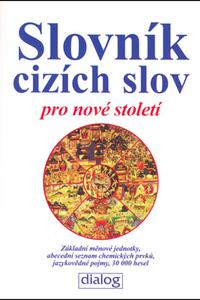 Slovník cizích slov pro nové století