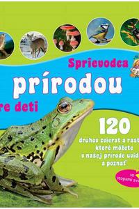 Sprievodca prírodou pre deti 