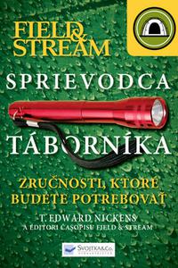 Sprievodca táborníka - Zručnosti, ktoré budete potrebovať