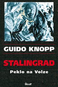 Stalingrad - Peklo na Volze