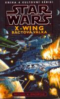 Star Wars - X-Wing - Bactová válka