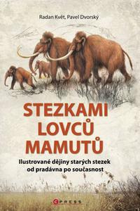 Stezkami lovců mamutů