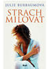 Strach milovat