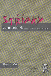 Střípky vzpomínek jednoho Čecha na složité 20. století