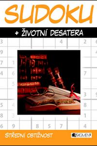 Sudoku + životní desatera