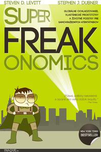 Superfreakonomics - Globálne ochladzovanie, vlastenecké prostitútky a životné poistky pre samovražed