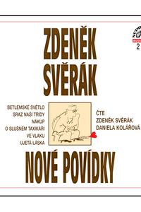 Zdeněk Svěrák - Nové povídky - Audiokniha