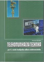 Telekomunikačná technika pre 4.roč. ŠO elektrotechnika 