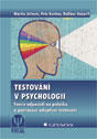 Testování v psychologii - Teorie odpovědi na položku a počítačové adaptivní testování 