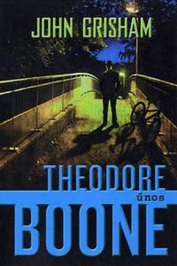 Theodore Boone - Únos 