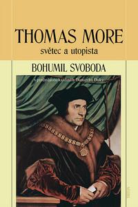 Thomas More světec a utopista