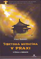 Tibetská medicína v praxi