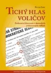 Tichý hlas voličov