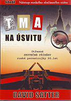 Tma na úsvitu - Nástup ruského zločinného státu