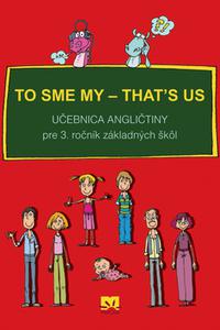 To sme my - That`s us - učebnica